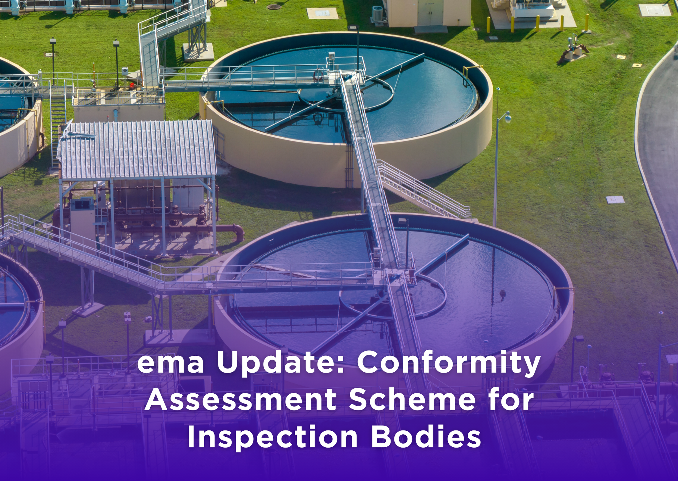 ema Update: Conformity Assessment Scheme for Inspection Bodies 